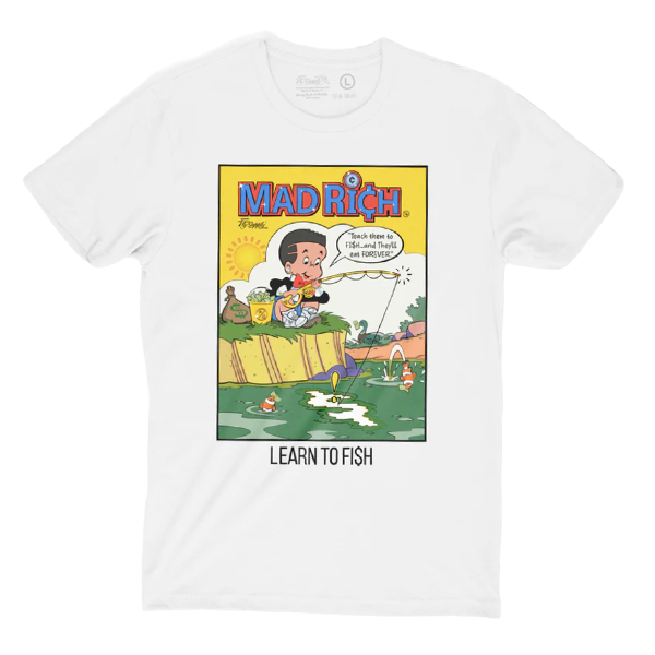 Fly Supply Learn To Fish Madd Rich Tee Fly Supply Learn To Fish Madd Rich Tee