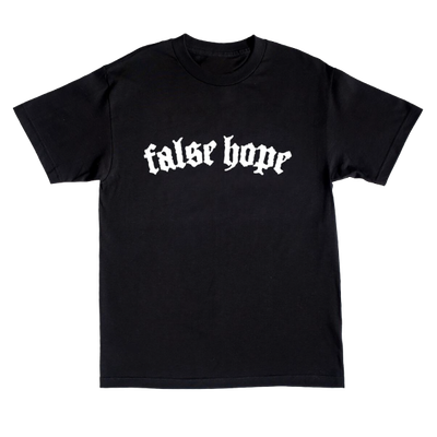 False Hope T-Shirt