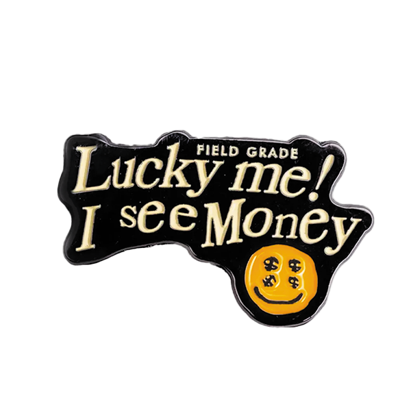 I SEE MONEY PIN I SEE MONEY PIN