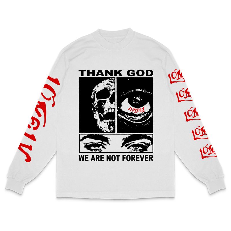 Lonely Hearts Club Thank God We Are Not Forever Long Sleeve