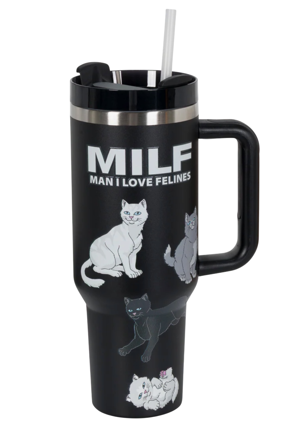 RIPNDIP MAN I LOVE FELINES BIG OL CUP TUMBLER RIPNDIP MAN I LOVE FELINES BIG OL CUP TUMBLER