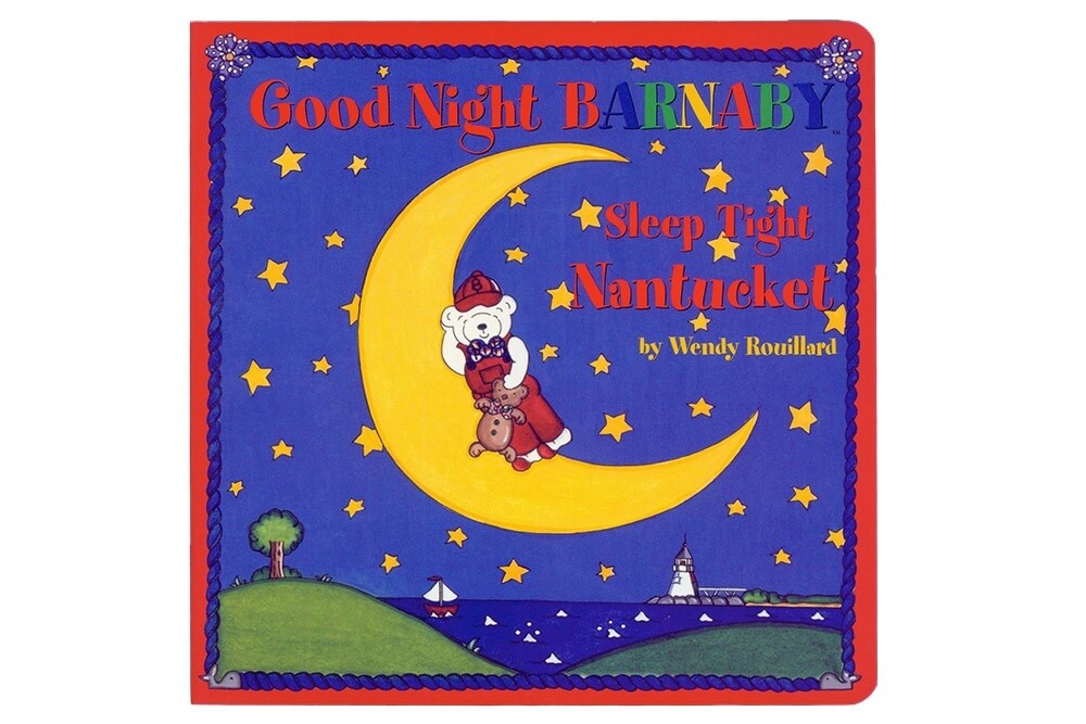 Good Night Barnaby, Sleep Tight Nantucket