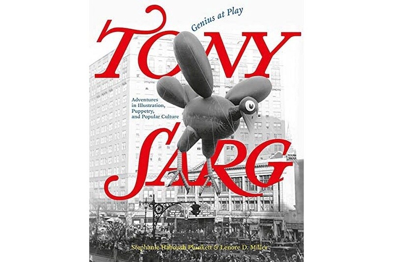 Tony Sarg, Genius at Play