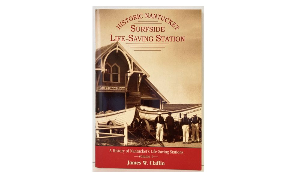 Historic Nantucket: Surfside Life Saving Station