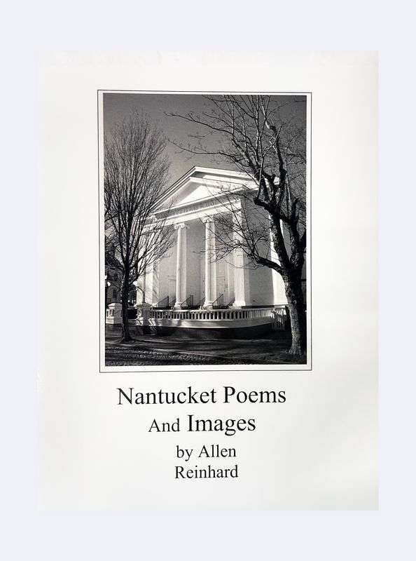 Nantucket Poems and Images by Allen Reinhard