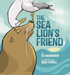 The Sea Lion&#39;s Friend (Hardback)