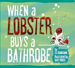 When A Lobster Buys A Bathrobe (Hardback)