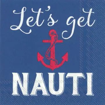 Cocktail Napkins  - Let's Get Nauti