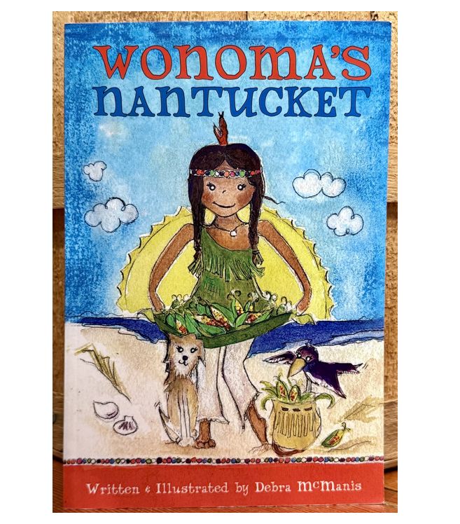 Wonoma's Nantucket by Debra McManis