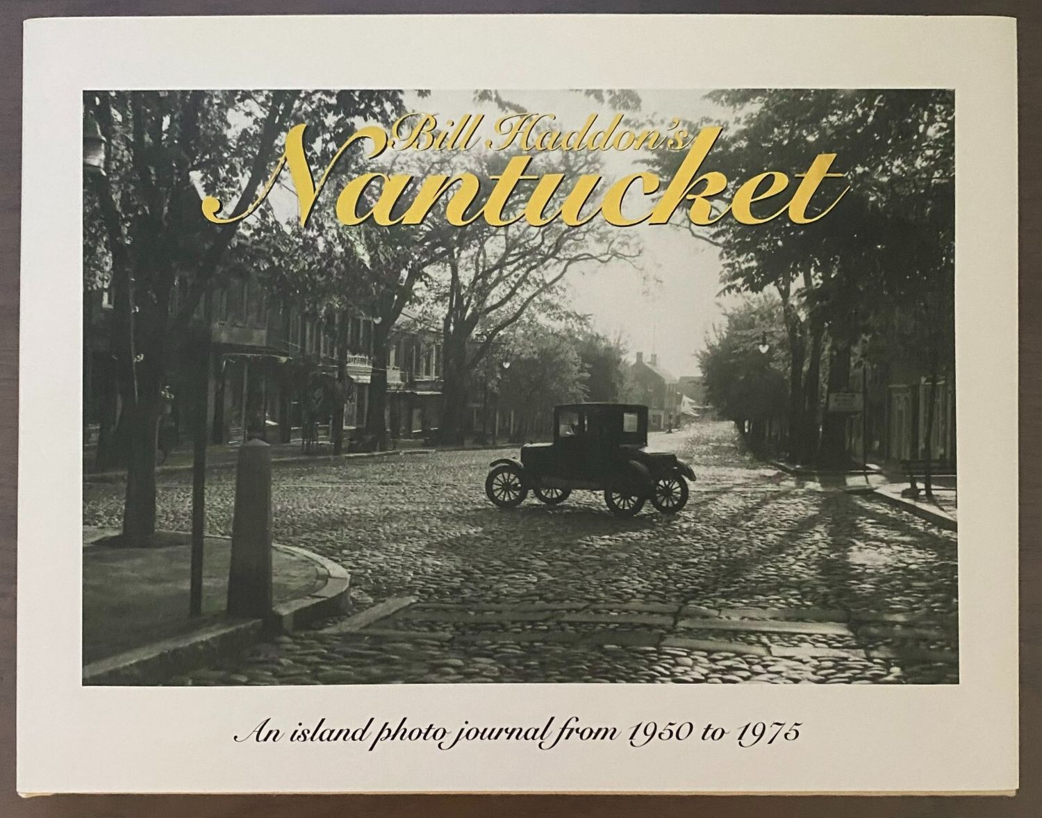 Bill Haddon's Nantucket Classics