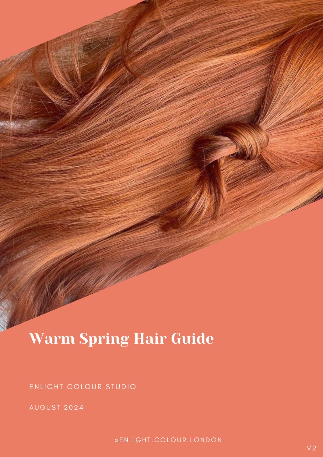 True/Warm Spring Hair Guide