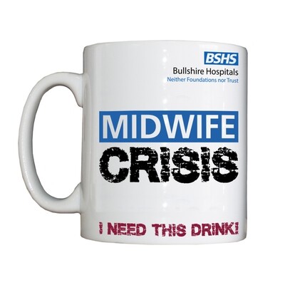 Personalised 'Midwife Crisis' Drinking Vessel