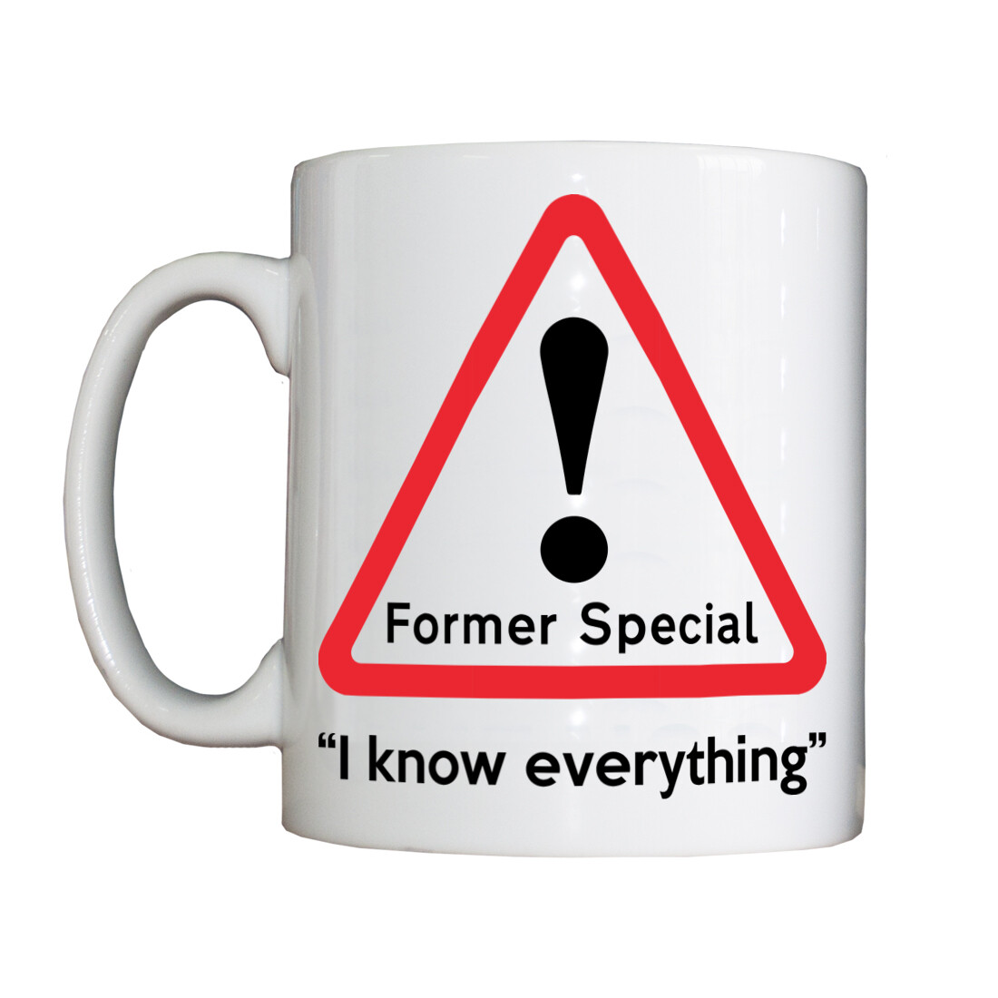 Personalised 'Former Special' Drinking Vessel