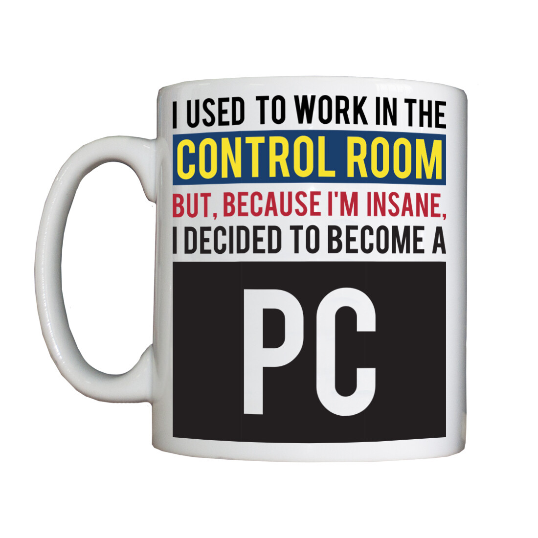 Personalised 'Control Room - PC' Drinking Vessel