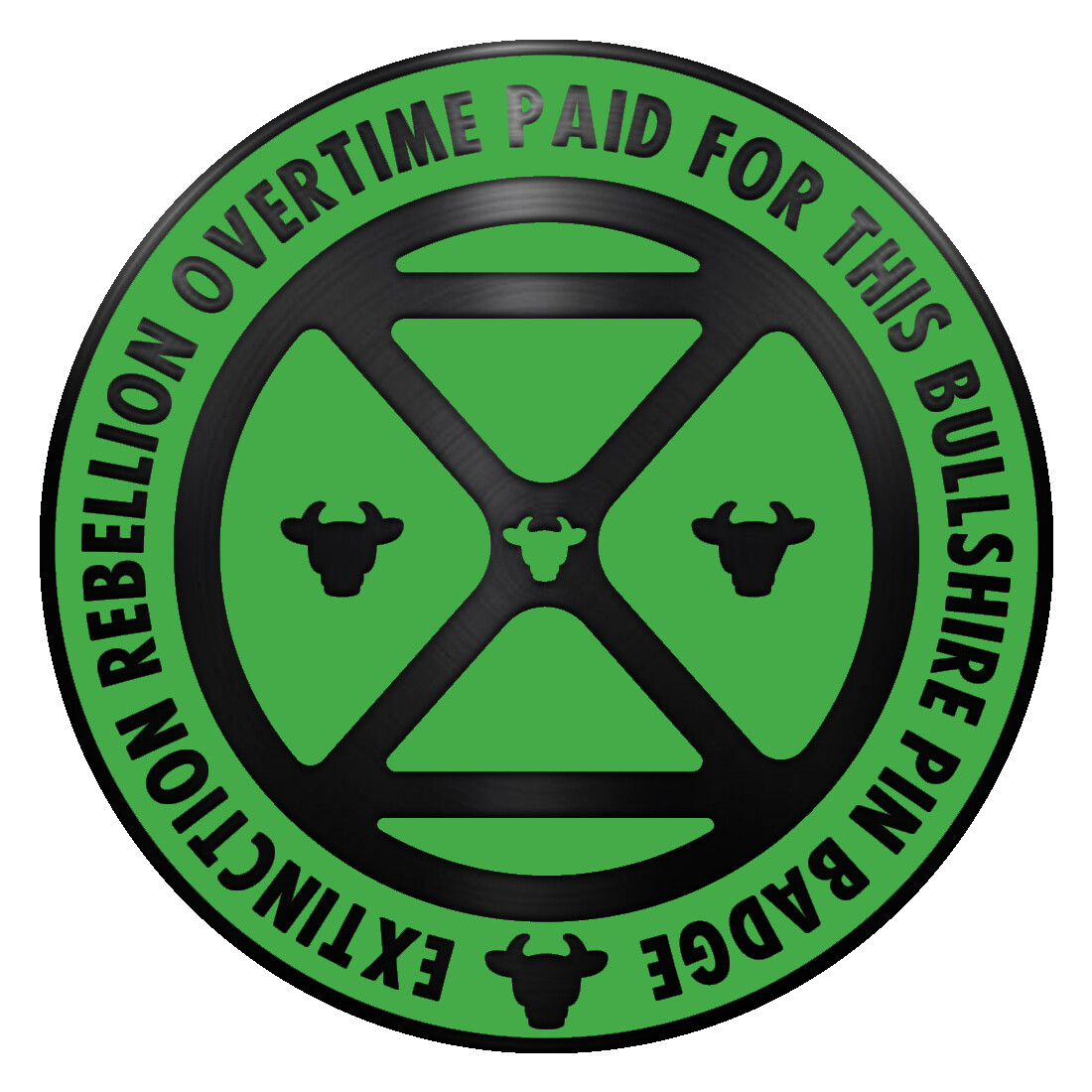 Overtime Enabled Extinction Rebellion Pin Badge