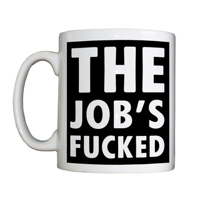 Personalised 'The Job's.........' Drinking Vessel