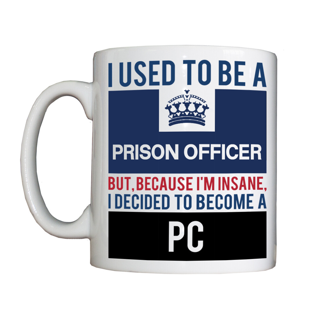 Personalised 'Prison Officer - PC' Drinking Vessel