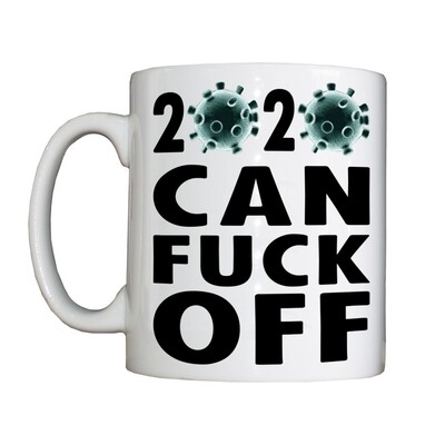 2020 CAN F**K OFF Drinking Vessel