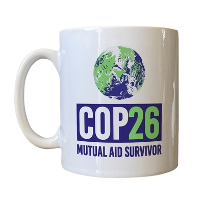 Personalised 'COP26 Mutual Aid Survivor' Drinking Vessel