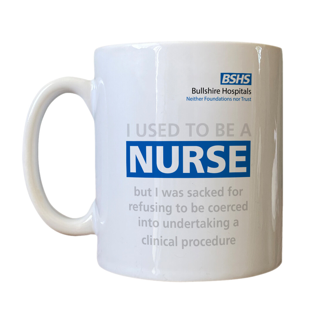 Personalised 'Ex Nurse/Doctor' Drinking Vessel