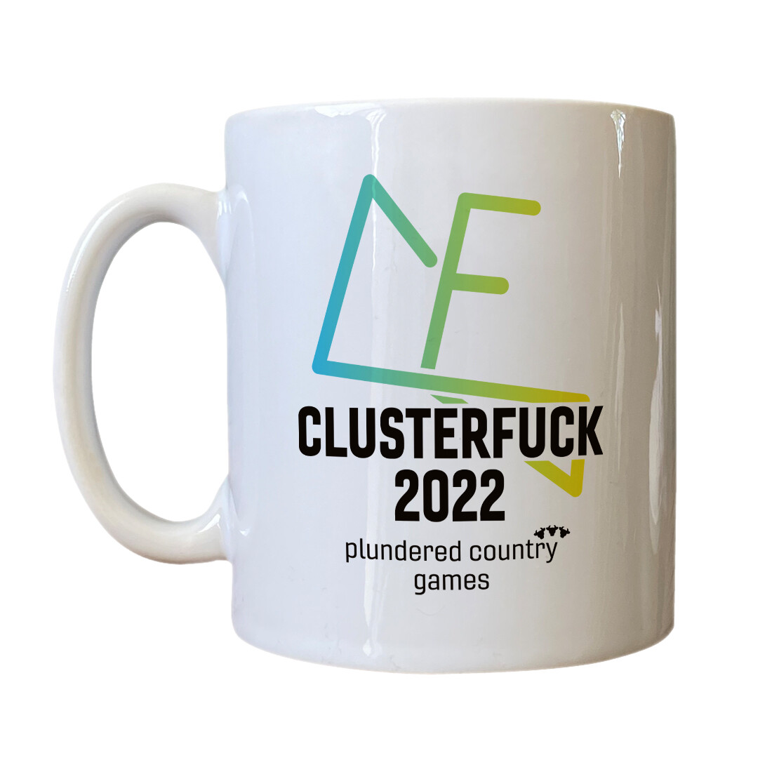 Personalised 'ClusterF**k 2022' Drinking Vessel