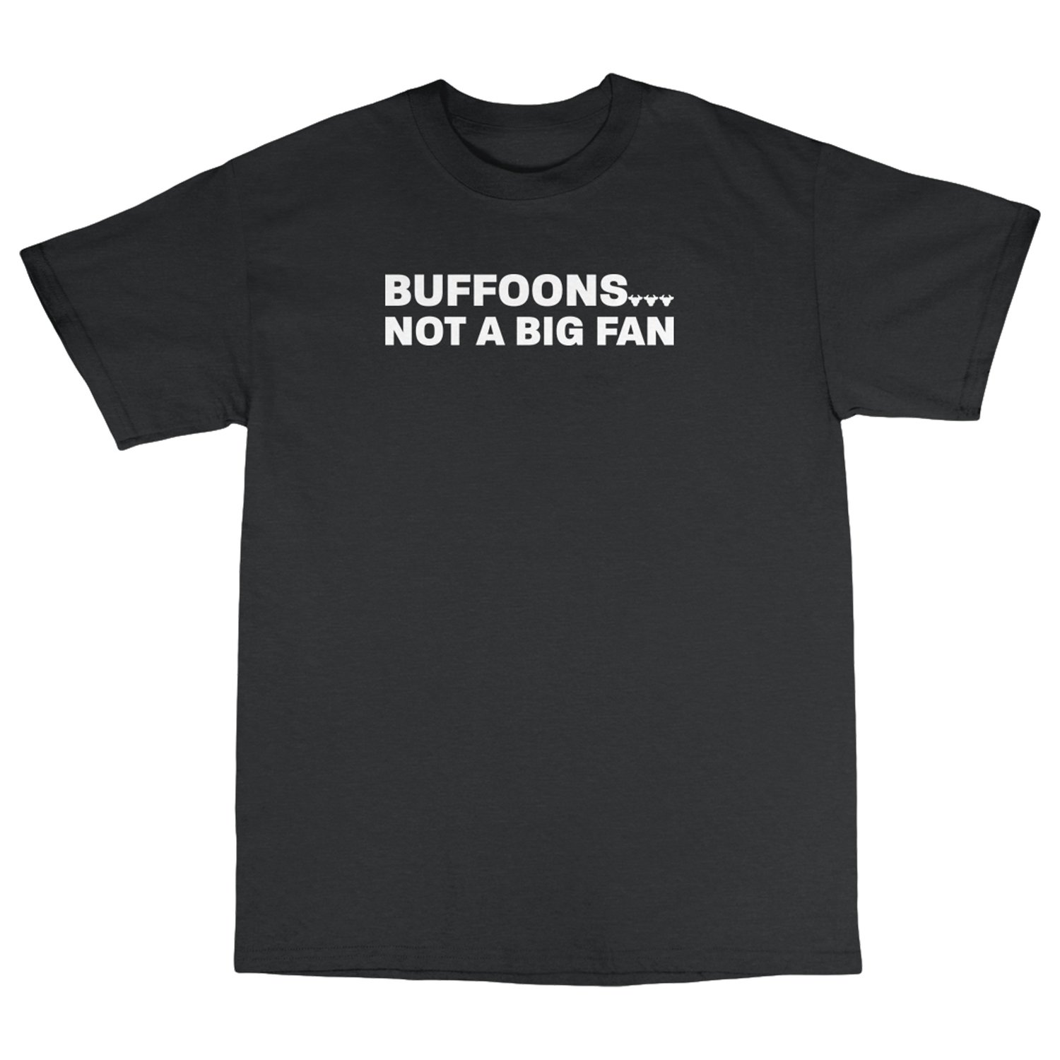 Unisex Buffoons T-Shirt