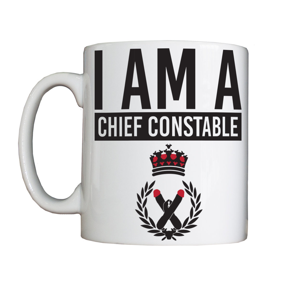 Personalised 'I am a Chief Constable' Drinking Vessel (Mug)t