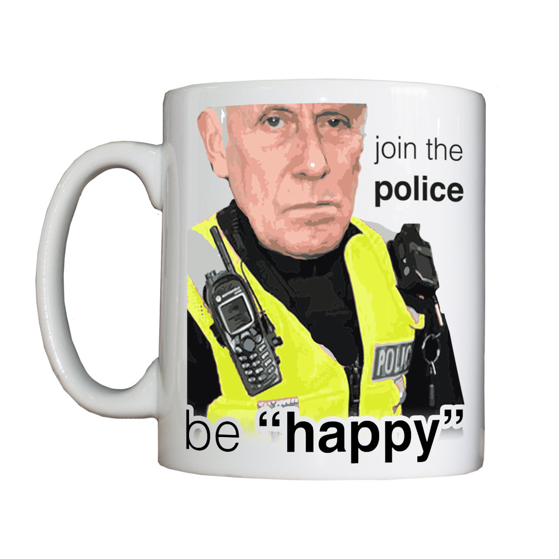 Personalised 'Join the Police - Be Happy' Mug