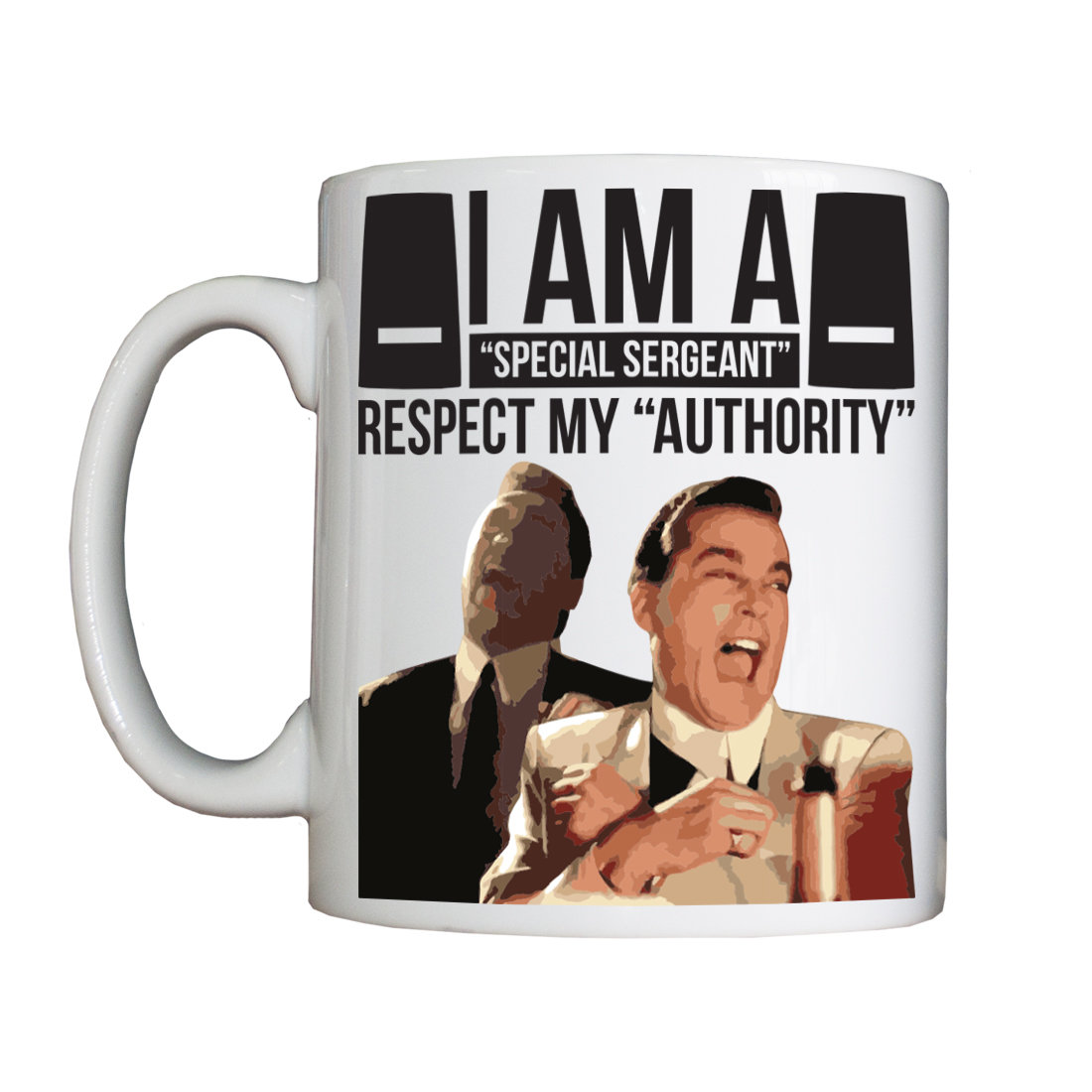 Personalised 'I am a Special Sergeant' Drinking Vessel (Mug)