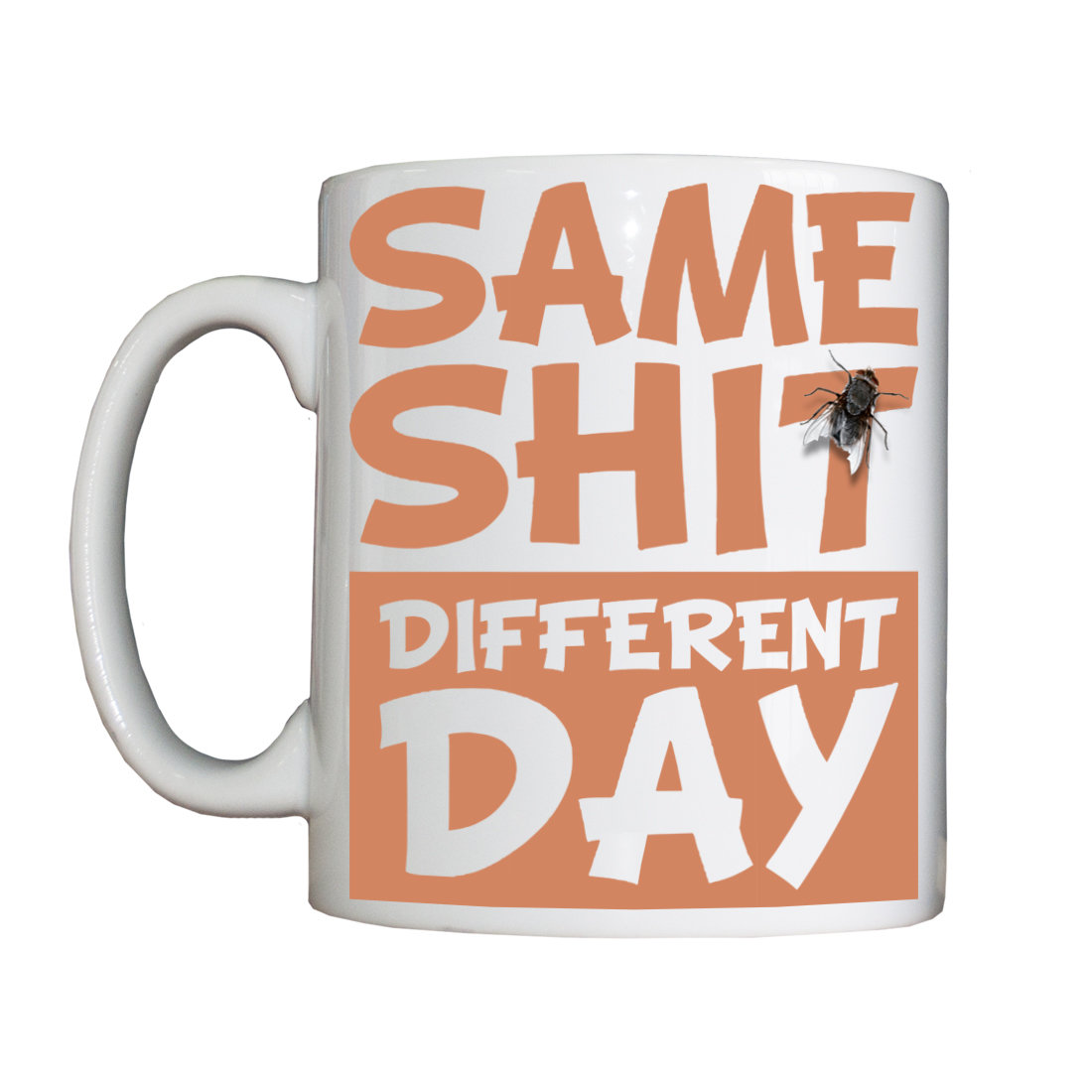 Personalised 'Same Shit Different Day' Mug