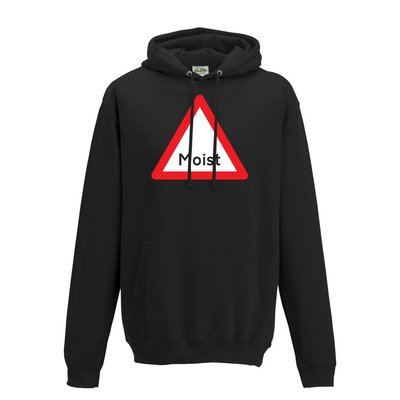 Unisex 'Warning: Moist' Hooded Top