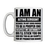 Personalised 'Acting Sergeant' Drinking Vessel (Mug)