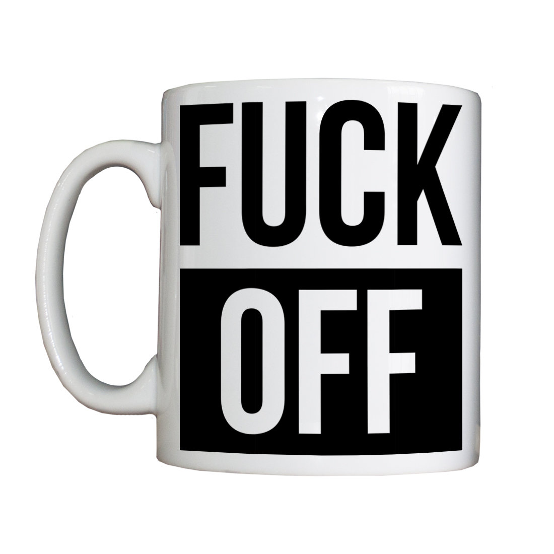 Fuck Off Mug