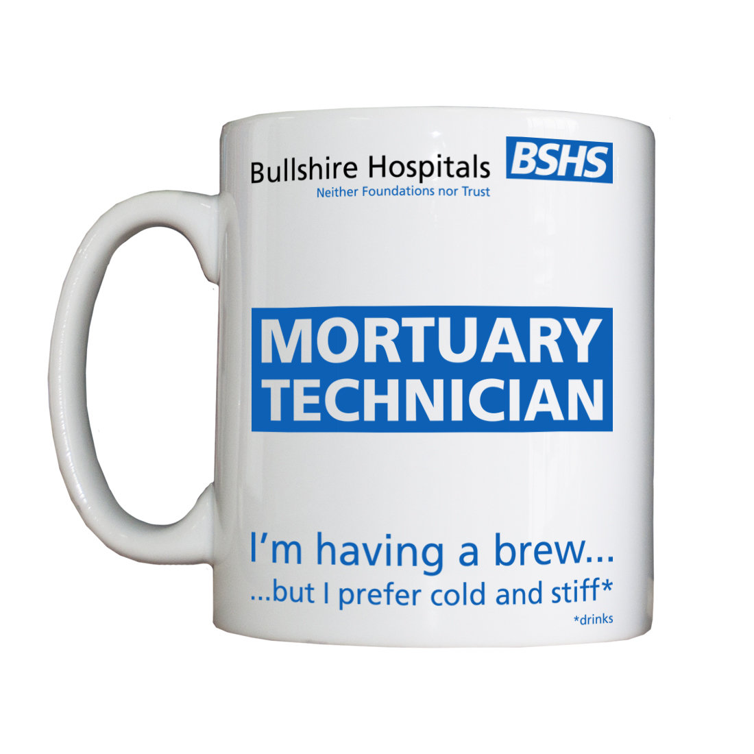 Personalised 'Mortuary Staff' Drinking Vessel