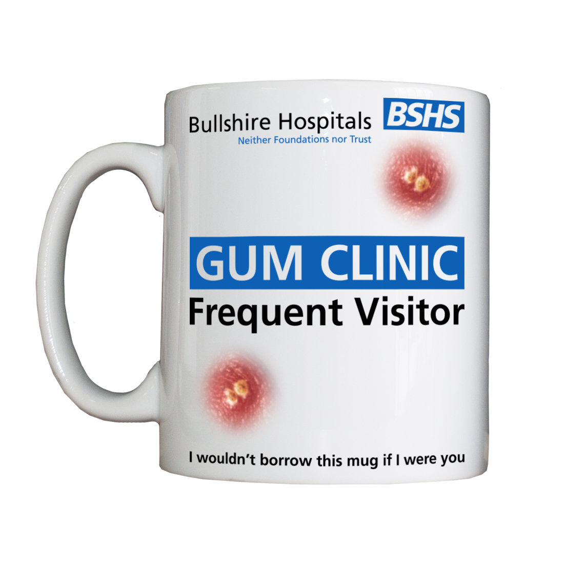 Personalised 'GUM Clinic Frequent Vistitor' Drinking Vessel