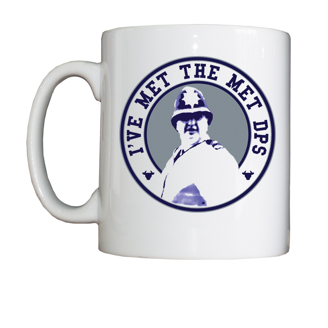 Personalised 'I've Met The Met DPS' Drinking Vessel (Mug)