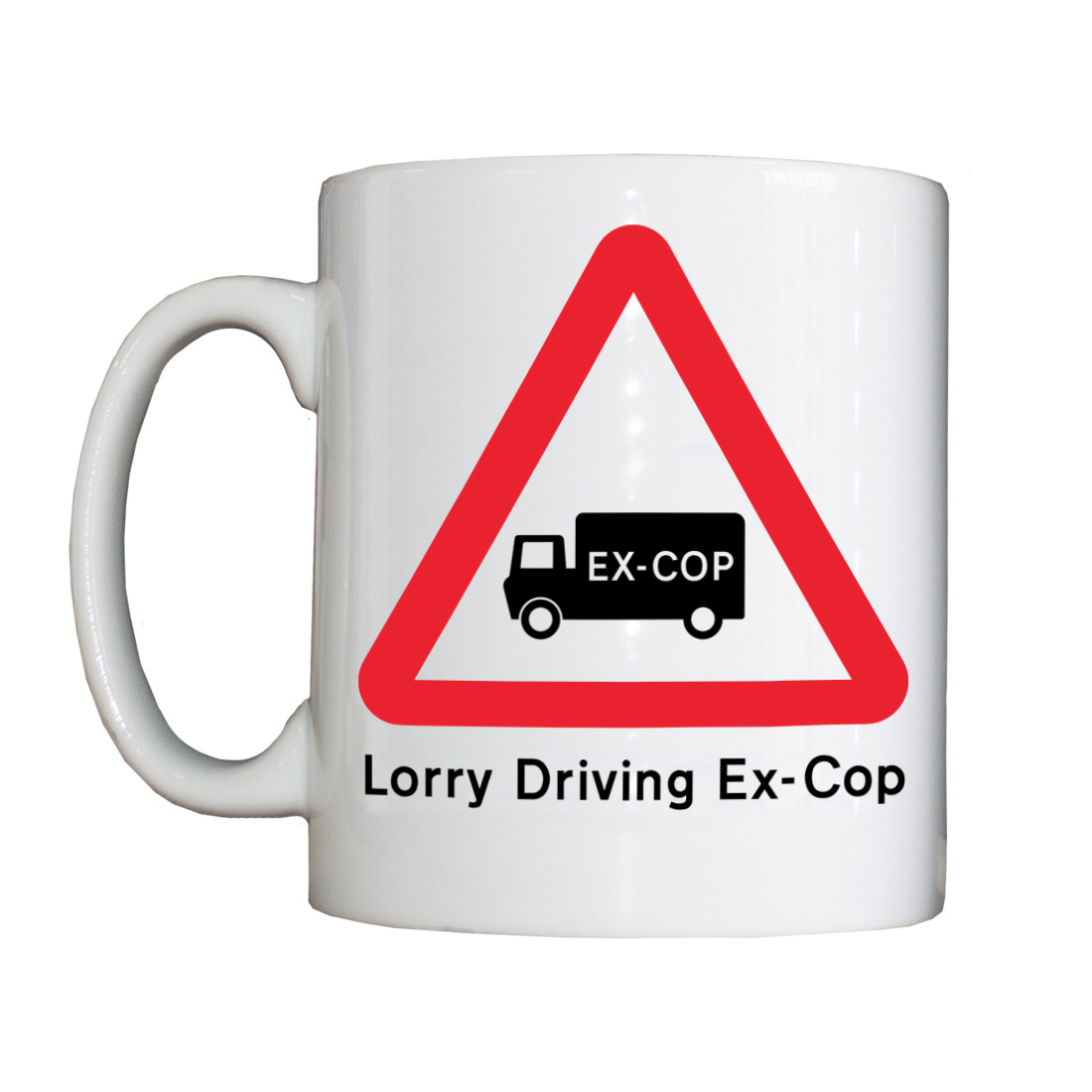 Personalised 'Lorry Driving Ex-Cop' Drinking Vessel