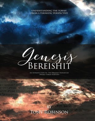 An Introduction to the Parashat HaShavuah (Weekly Torah Portion)--Bereishit (Genesis)