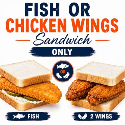 Fish or Chicken Wings Sandwich Only