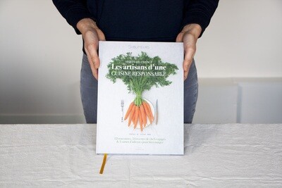 Les artisans d'une cuisine responsable (2020) Les artisans d'une cuisine responsable (2020)