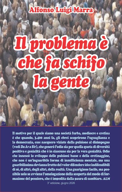 Il problema è che fa schifo la gente