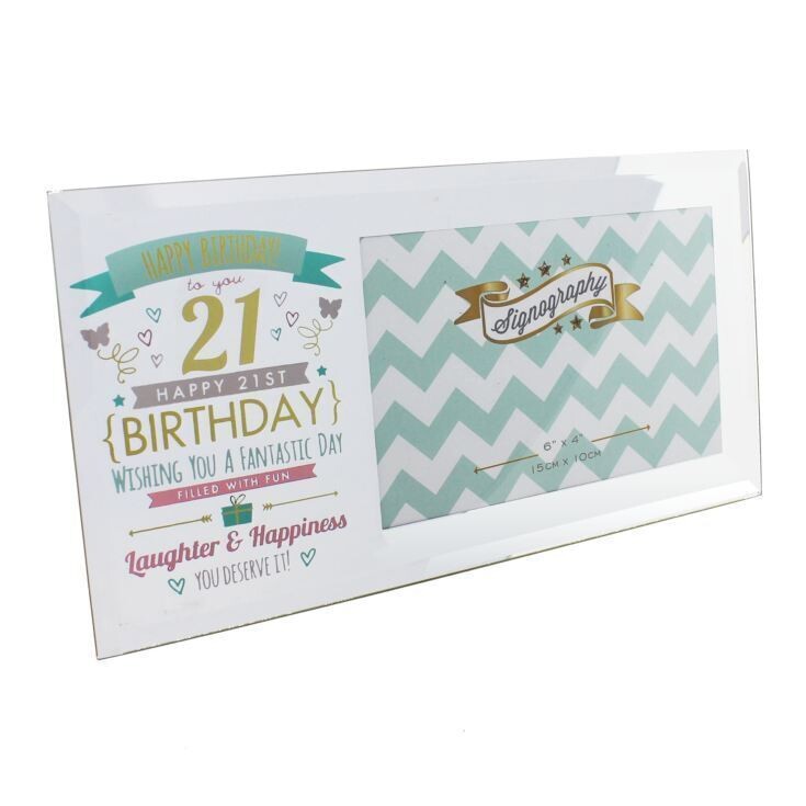 Happy 21st Birthday Ladies Photo Frame 6" x 4"