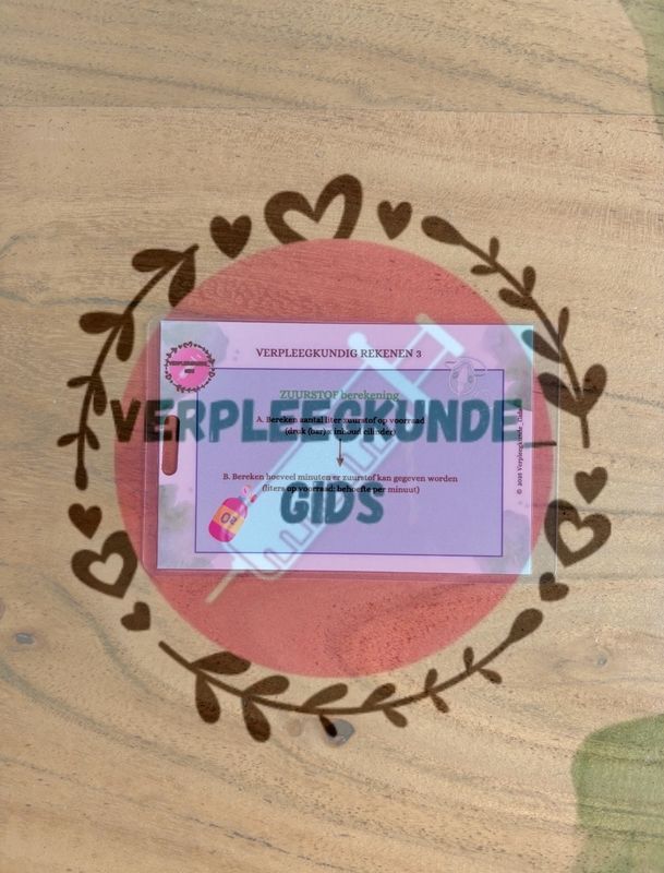 Verpleegkundig Rekenen 3/ Zuurstofberekening