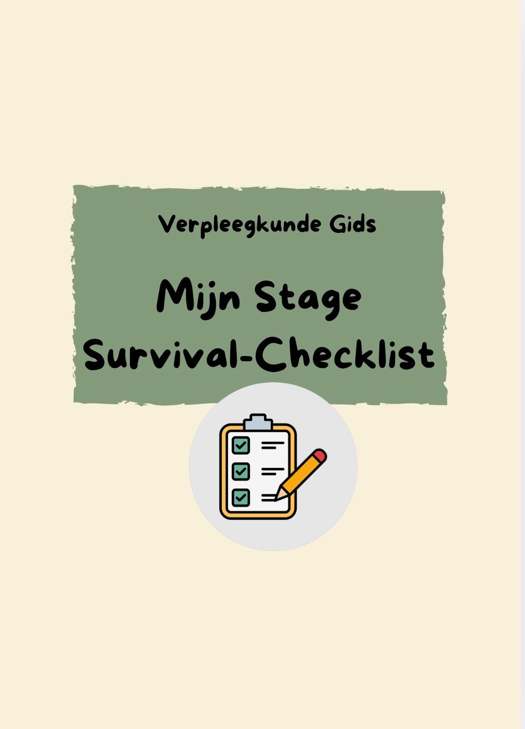 Mijn Stage Survival Checklist