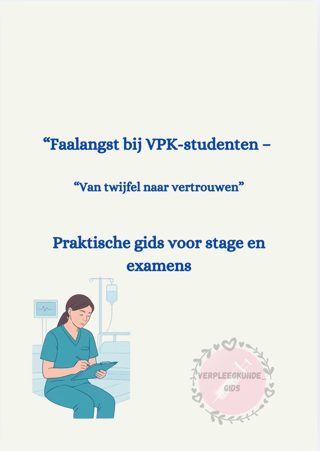 “Overwin Je Faalangst – Praktische Gids voor Studenten” PDF.
