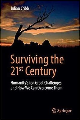 Surviving the 21st Century Surviving the 21st Century