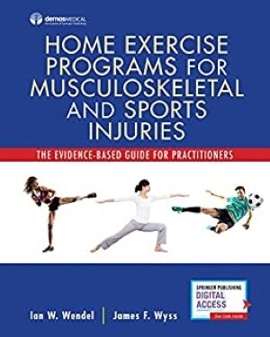 Home Exercise Programs for Musculoskeletal and Sports Injuries