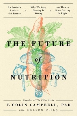 The Future of Nutrition: An Insider's Look at the Science... | 6 CE