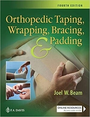 Orthopedic Taping, Wrapping, Bracing & Padding
