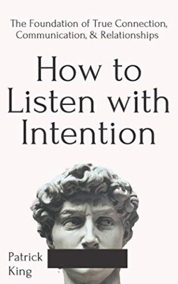 How to Listen with Intention: The Foundation of True Connection, Communication & Relationships | 5 CPEU